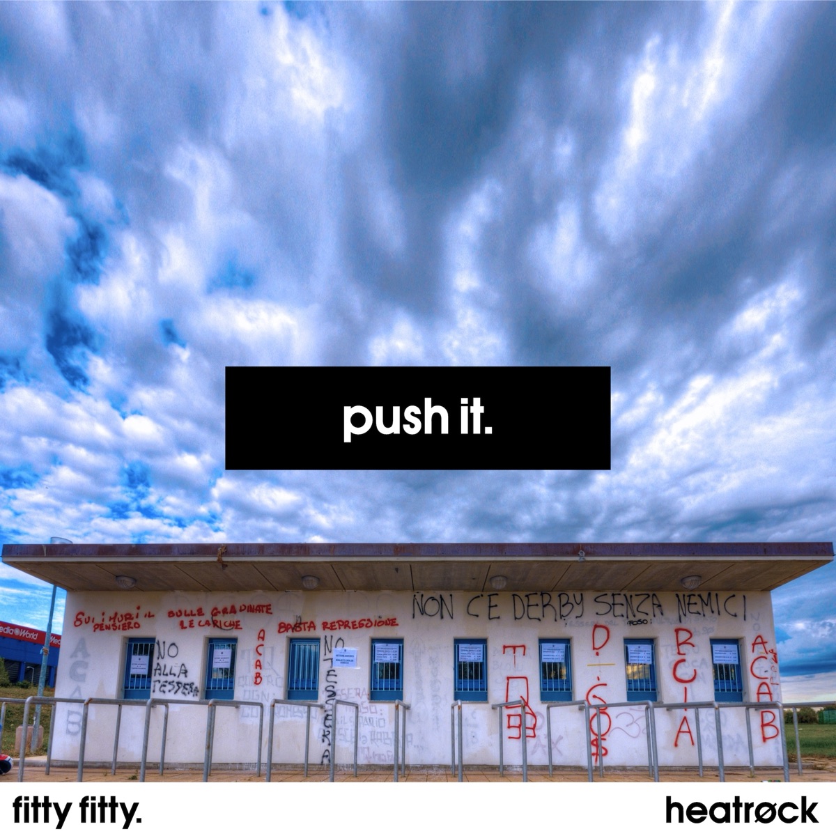 Cover art for push it. by fitty fitty